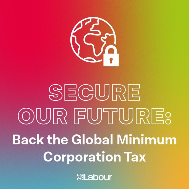 Labour’s Campaign for a Global Minimum Corporation Tax